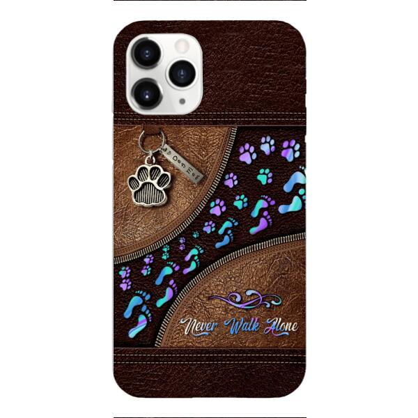 PERSONALIZED NEVER WALK ALONE DOG MOM PHONECASE TNTN0810