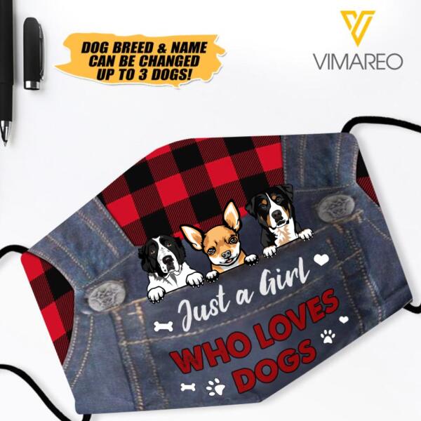 PERSONALIZED JUST A GIRL WHO LOVES DOGS MASK TNTN2610
