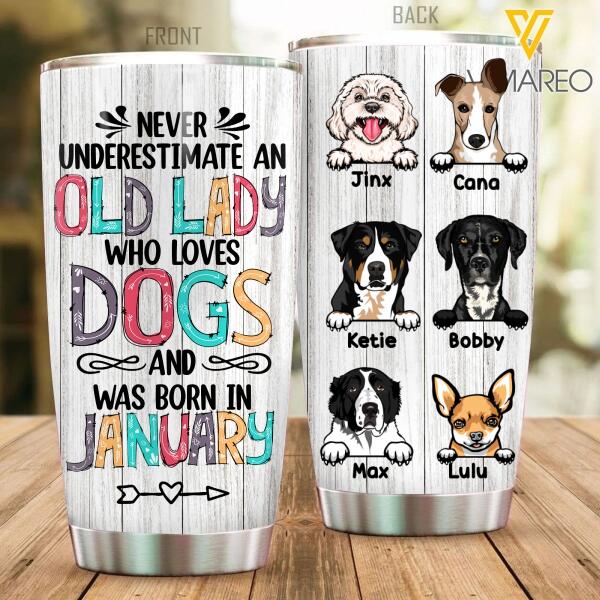 PERSONALIZED DOGS JANUARY OLD LADY TUMBLER TNDT0811