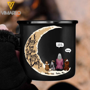 PERSONALIZED Memorial Dog - Love You To The Moon & Back STEEL MUG 12OZ 3D PRINTED NOV-MA16
