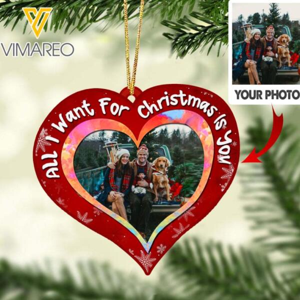 PERSONALIZED ALL I WANT FOR CHRISTMAS IS YOU FAMILY PHOTO HANGING ORNAMENT QTTQ1012