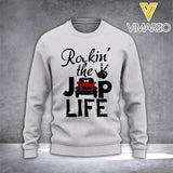 PERSONALIZED ROCK THE JEEP LIFE HOODIE/ SWEATER QTTQ1812