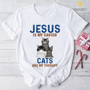 PERSONALIZED JESUS IS MY SAVIOR CATS ARE MY THERAPY WHITE TSHIRT TNDT0401
