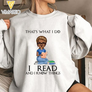 PERSONALIZED THAT WHAT I DO I READ HOODIE/ SWEATER QTTN2701