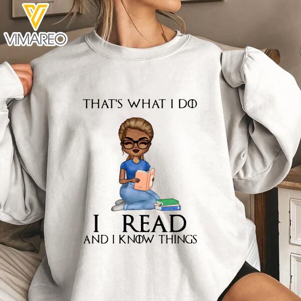 PERSONALIZED THAT WHAT I DO I READ HOODIE/ SWEATER QTTN2701