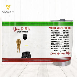 Personalized You And Me We Got This Italian Fireighter Tumbler Printed 22JAN-QH27