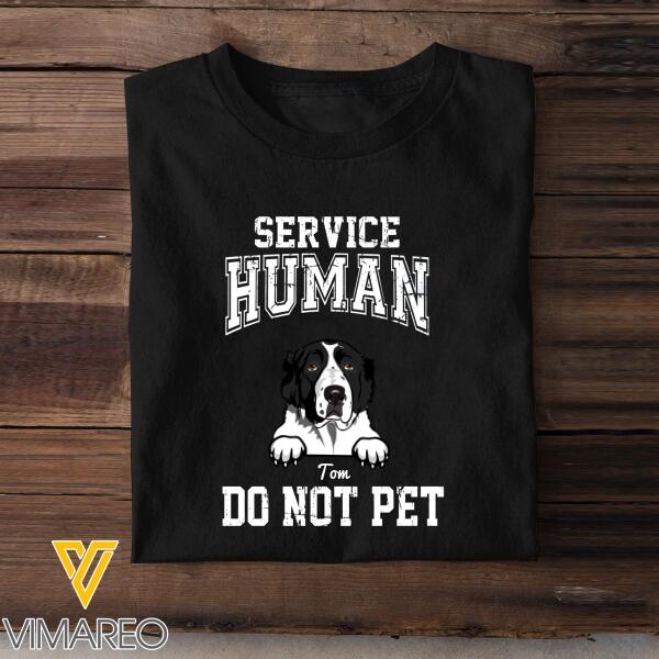 PERSONALIZED SERVICE HUMAN DO NOT PET DOG BLACK TSHIRT TNHC1402