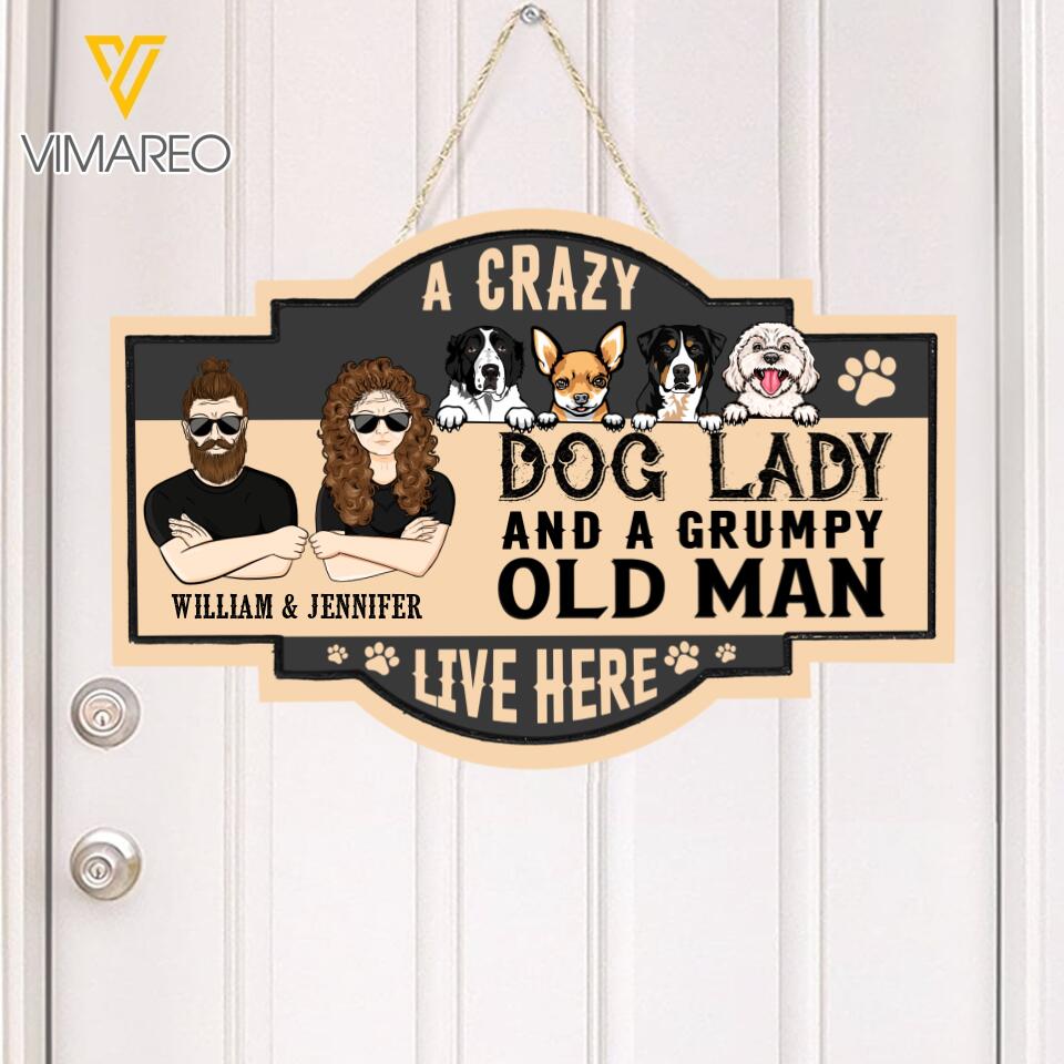 PERSONALIZED A CRAZY DOG LADY AND A GRUMPY OLD MAN WOOD SIGN 22-FEB HQ18