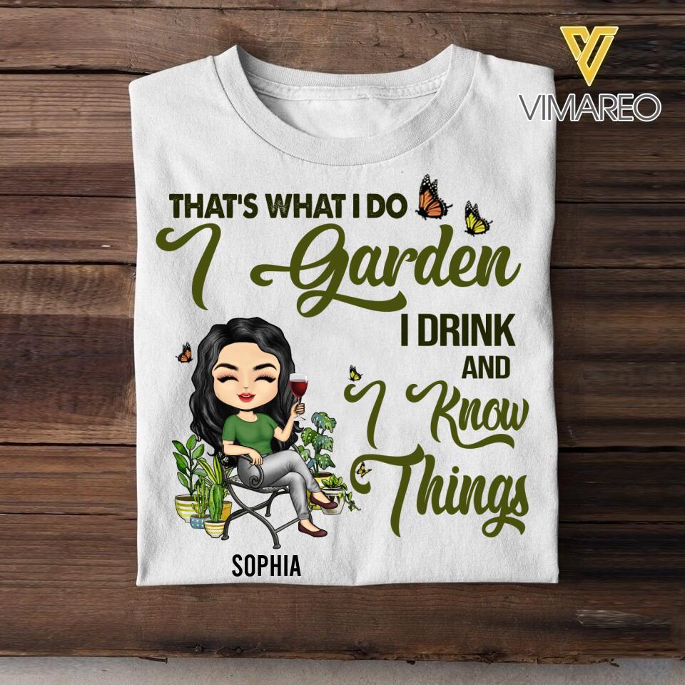 PERSONALIZED THAT'S WHAT I DO I GARDEN WHITE TSHIRT QTTQ2302