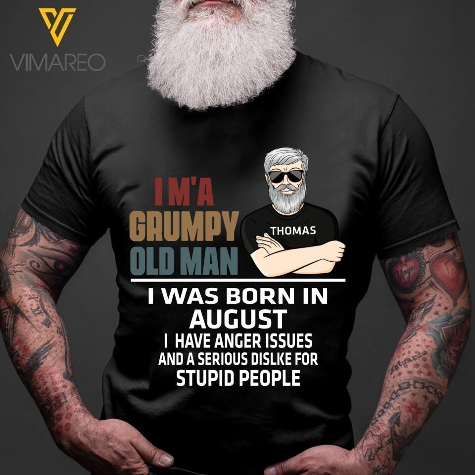 Personalized Grumpy Old Man Was Born In August Tshirt Printed 22FEB-MQ23