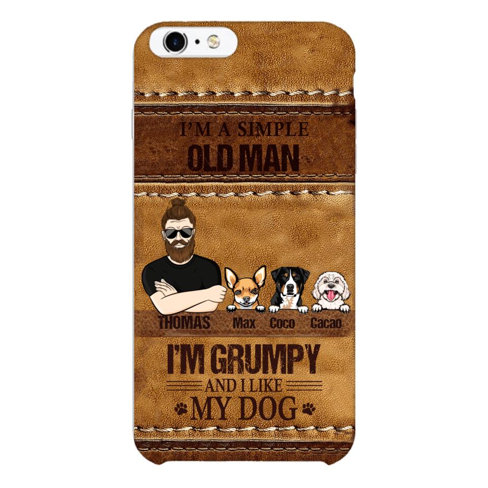 Personalized Grumpy Old Man Loves Dogs Phone Case Printed 22FEB-HC24