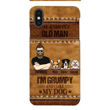 Personalized Grumpy Old Man Loves Dogs Phone Case Printed 22FEB-HC24