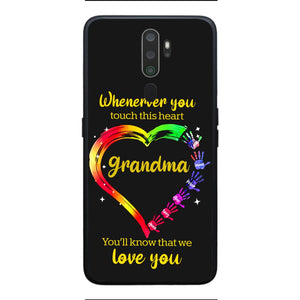 PERSONALIZED WHENEVER YOU TOUCH THIS HEART YOU'LL KNOW THAT WE LOVE YOU PHONECASE QTHC2502