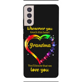 PERSONALIZED WHENEVER YOU TOUCH THIS HEART YOU'LL KNOW THAT WE LOVE YOU PHONECASE QTHC2502