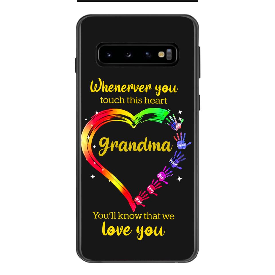 PERSONALIZED WHENEVER YOU TOUCH THIS HEART YOU'LL KNOW THAT WE LOVE YOU PHONECASE QTHC2502