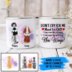 PERSONALIZED DON'T CRY FOR ME MOM DOG BREED STEEL MUG VHDT1003