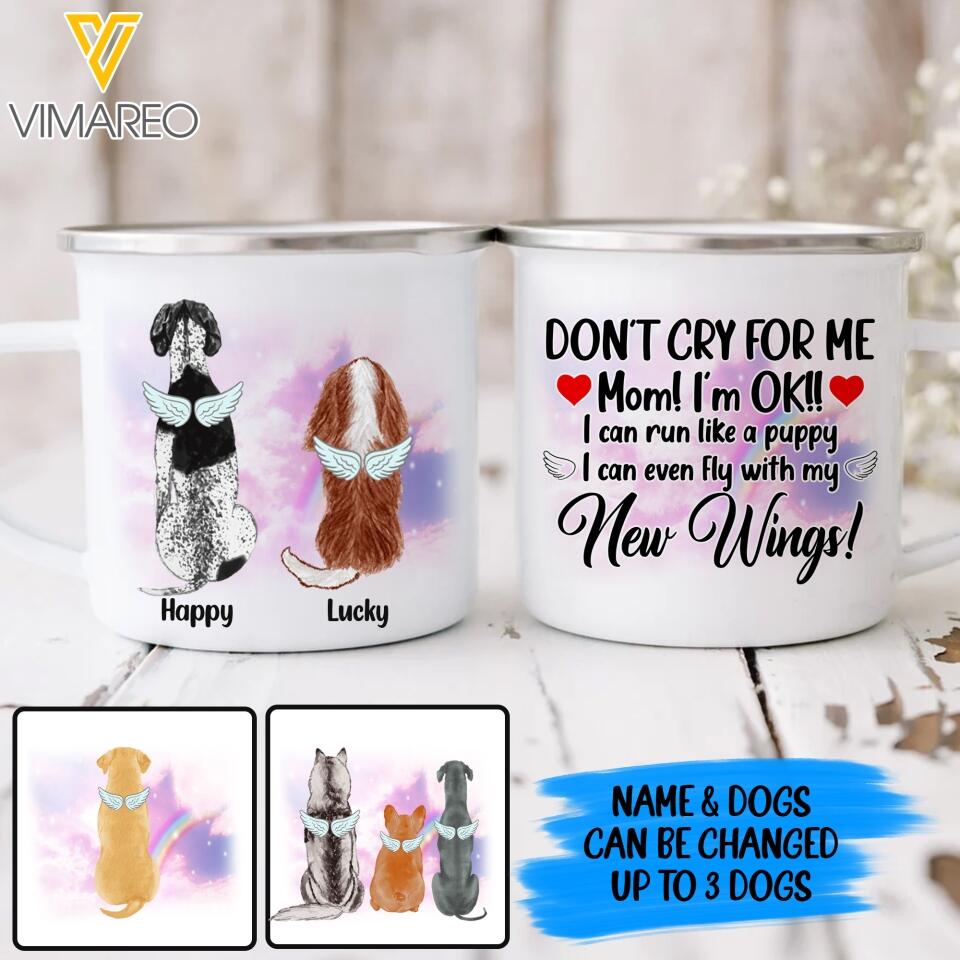 PERSONALIZED DON'T CRY FOR ME MOM DOG BREED STEEL MUG VHDT1003