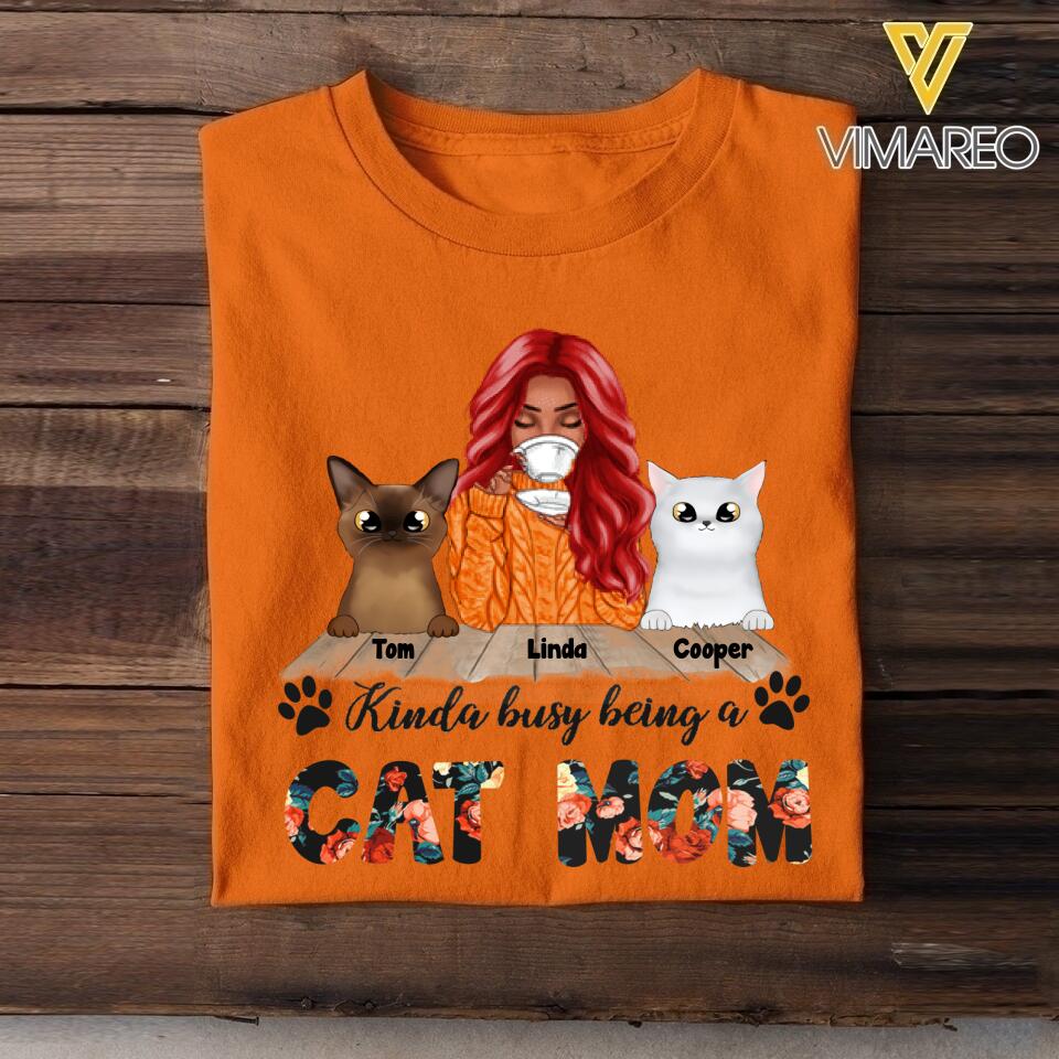 PERSONALIZED KINDA BUSY BEING A CAT MOM TSHIRT QTTQ1003