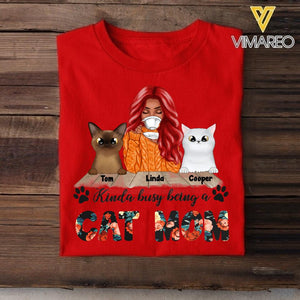 PERSONALIZED KINDA BUSY BEING A CAT MOM TSHIRT QTTQ1003