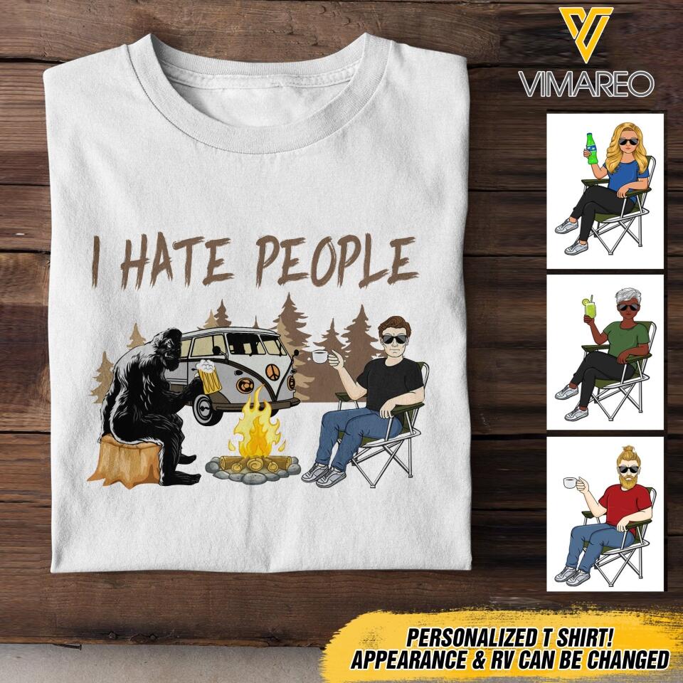 PERSONALIZED I HATE PEOPLE CAMPING BIGFOOT TSHIRT QTDT1803