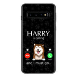 PERSONALIZED DOG IS CALLING I MUST GO PHONECASE QTDT2103