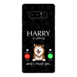 PERSONALIZED DOG IS CALLING I MUST GO PHONECASE QTDT2103