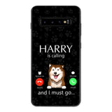 PERSONALIZED DOG IS CALLING I MUST GO PHONECASE QTDT2103
