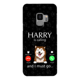 PERSONALIZED DOG IS CALLING I MUST GO PHONECASE QTDT2103