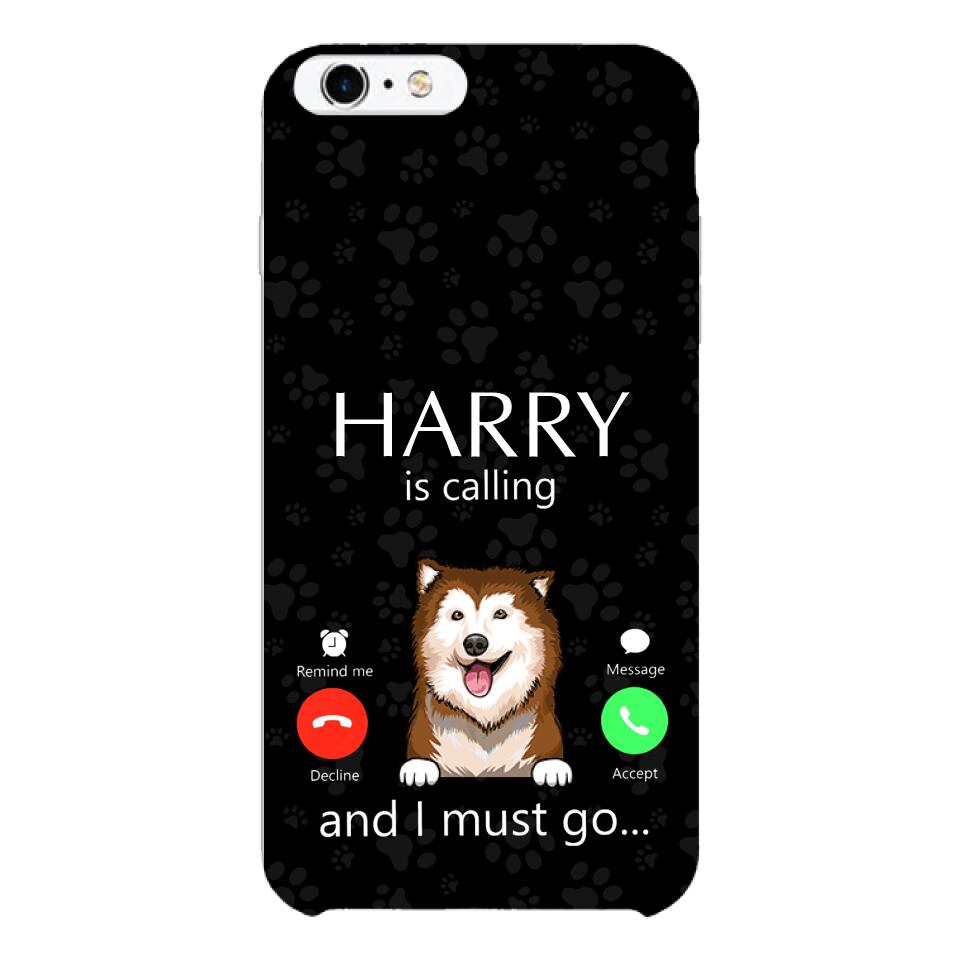 PERSONALIZED DOG IS CALLING I MUST GO PHONECASE QTDT2103