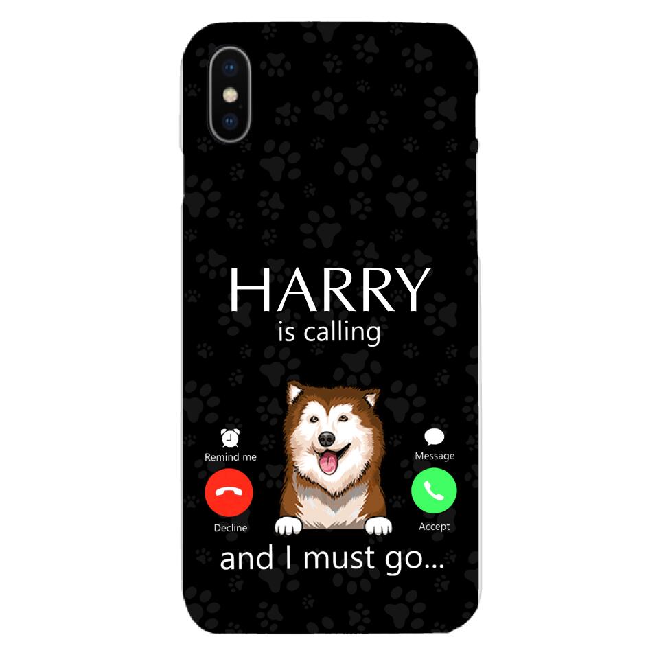 PERSONALIZED DOG IS CALLING I MUST GO PHONECASE QTDT2103