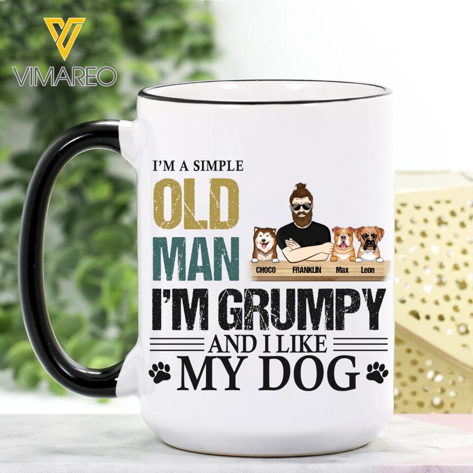 Personalized I'M A Simple Old Man I'm Grumpy And I Like My Dog White Mug Printed 22MAR-HC24