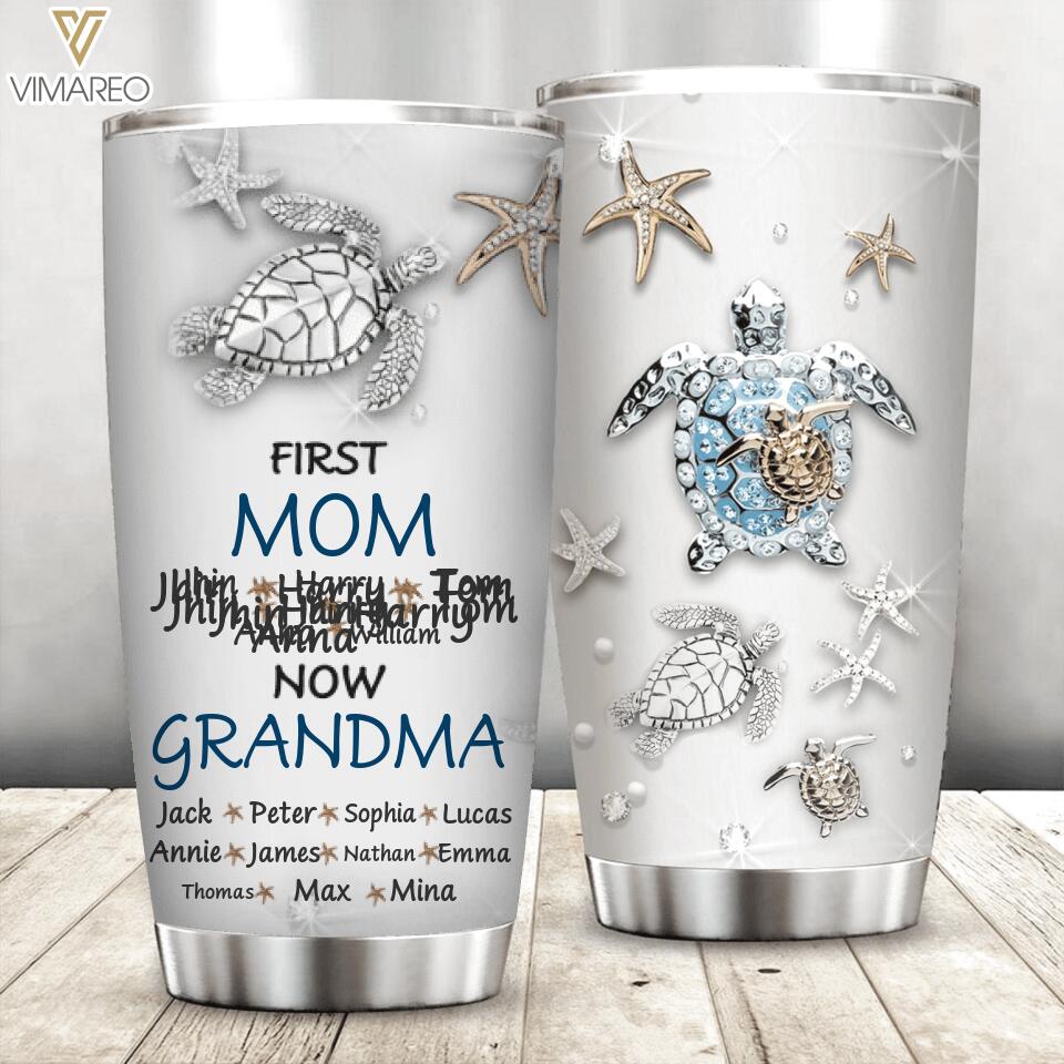 Personalized First Mom Now Grandma Tumbler Printed 22MAR-QH25