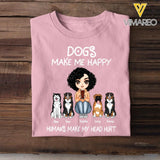 Personalized Dogs Make Me Happy Tshirt Printed QTVQ2903