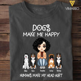 Personalized Dogs Make Me Happy Tshirt Printed QTVQ2903
