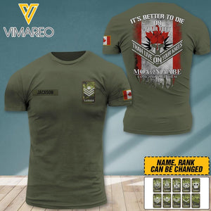 PERSONALIZED CANADIAN SOLIDER ARMY WITH RANK IT'S BETTER TO DIE ON YOUR FEET TSHIRT PRINTED QTDT0404