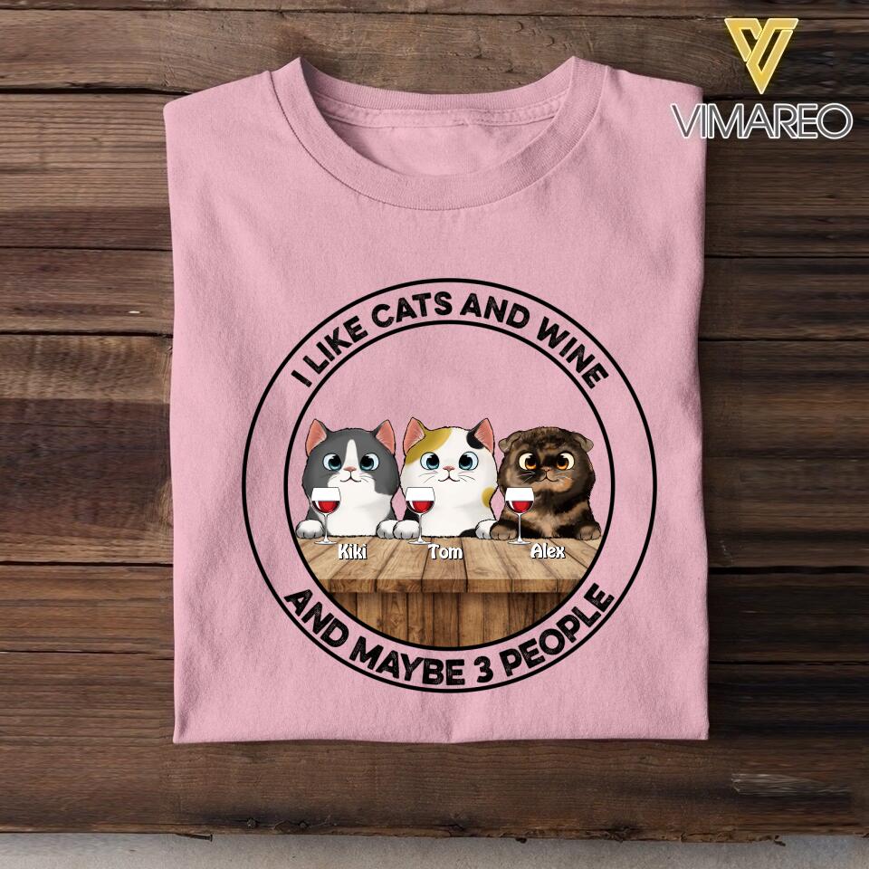 Personalized I Like Cats and Wine and Maybe 3 People Tshirts QTDT0404