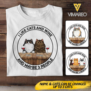 Personalized I Like Cats and Wine and Maybe 3 People Tshirts QTDT0404