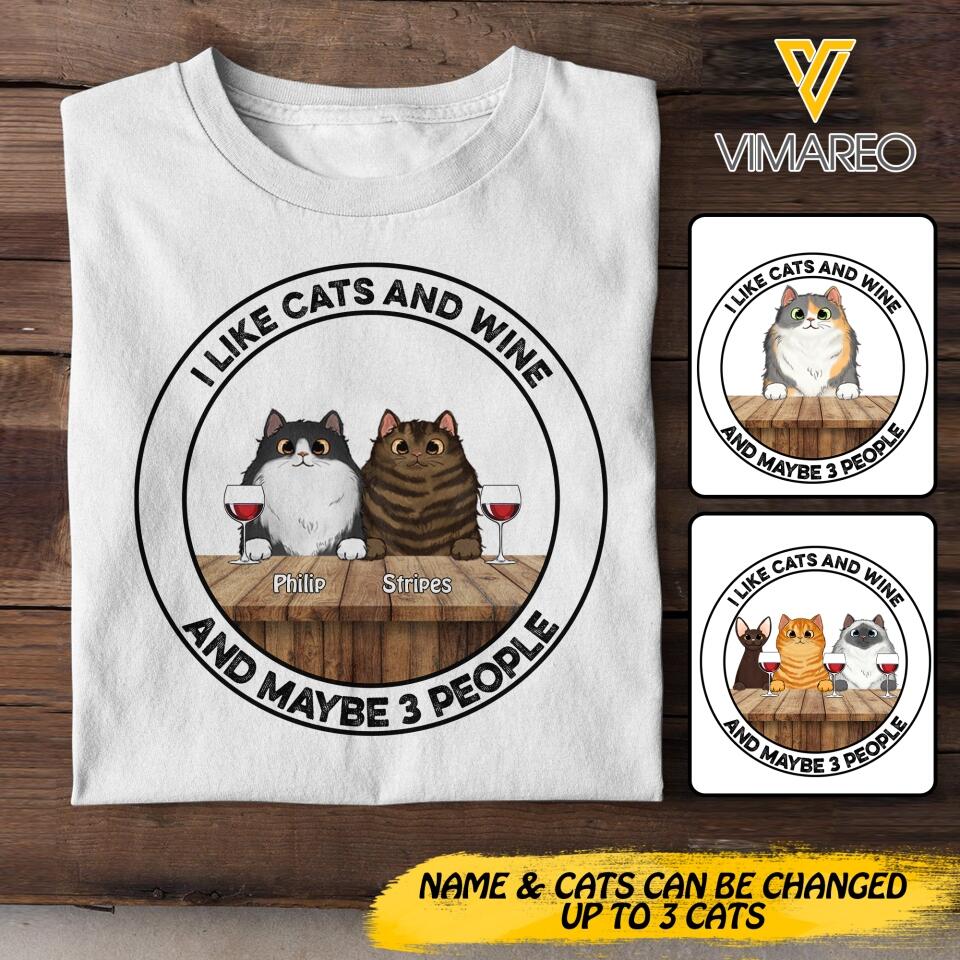 Personalized I Like Cats and Wine and Maybe 3 People Tshirts QTDT0404