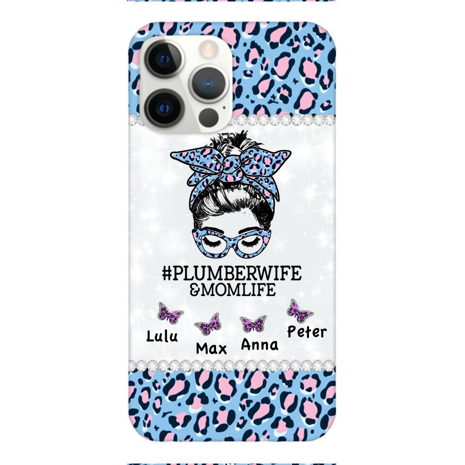 Personalized Plumberwife & Momlife Phone Case Printed 22APR-HC01