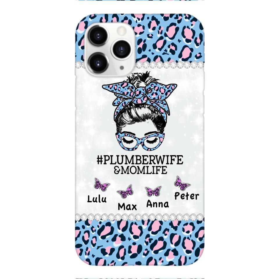 Personalized Plumberwife & Momlife Phone Case Printed 22APR-HC01