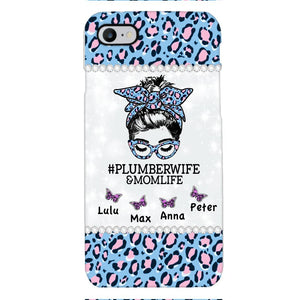 Personalized Plumberwife & Momlife Phone Case Printed 22APR-HC01