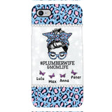 Personalized Plumberwife & Momlife Phone Case Printed 22APR-HC01