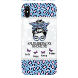 Personalized Plumberwife & Momlife Phone Case Printed 22APR-HC01