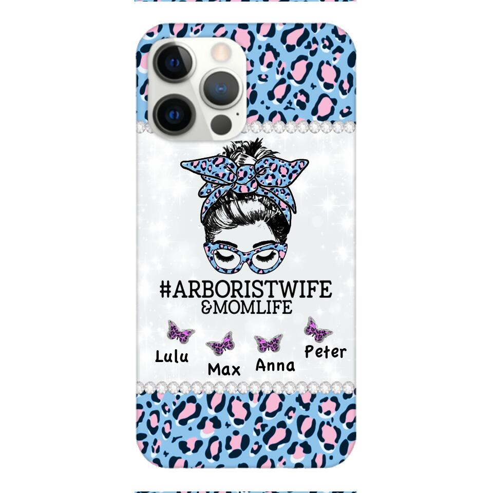 Personalized Arboristwife & Momlife Phone Case Printed 22APR-HC01