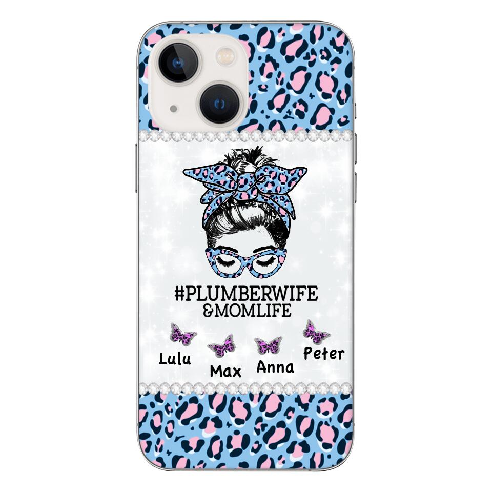 Personalized Plumberwife & Momlife Phone Case Printed 22APR-HC01