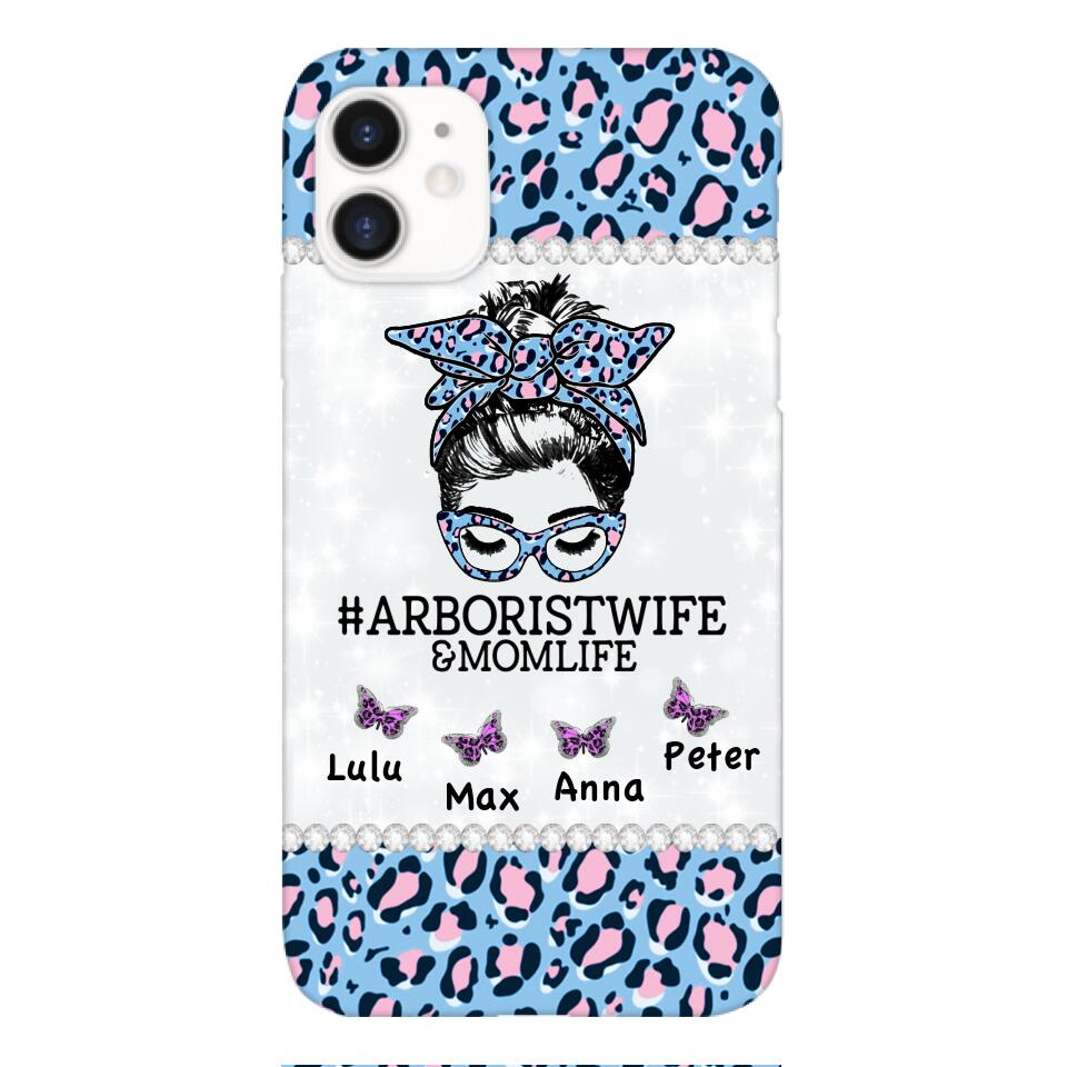 Personalized Arboristwife & Momlife Phone Case Printed 22APR-HC01