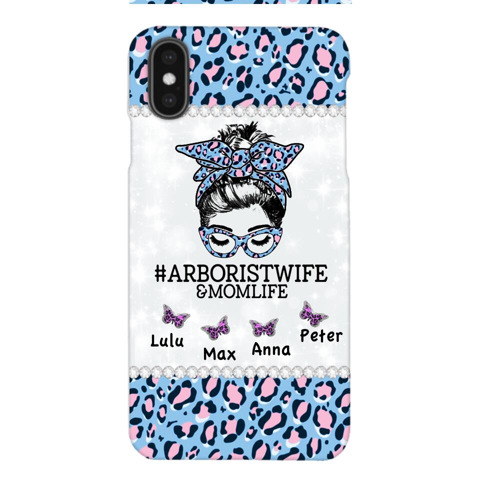 Personalized Arboristwife & Momlife Phone Case Printed 22APR-HC01