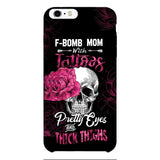 Personalized F Bomb Mom With Tattoos Phone Case Printed M3Q 0704