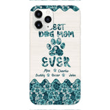 Personalized Best Dog Mom Phone Case Printed 3C 0704