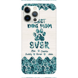 Personalized Best Dog Mom Phone Case Printed 3C 0704